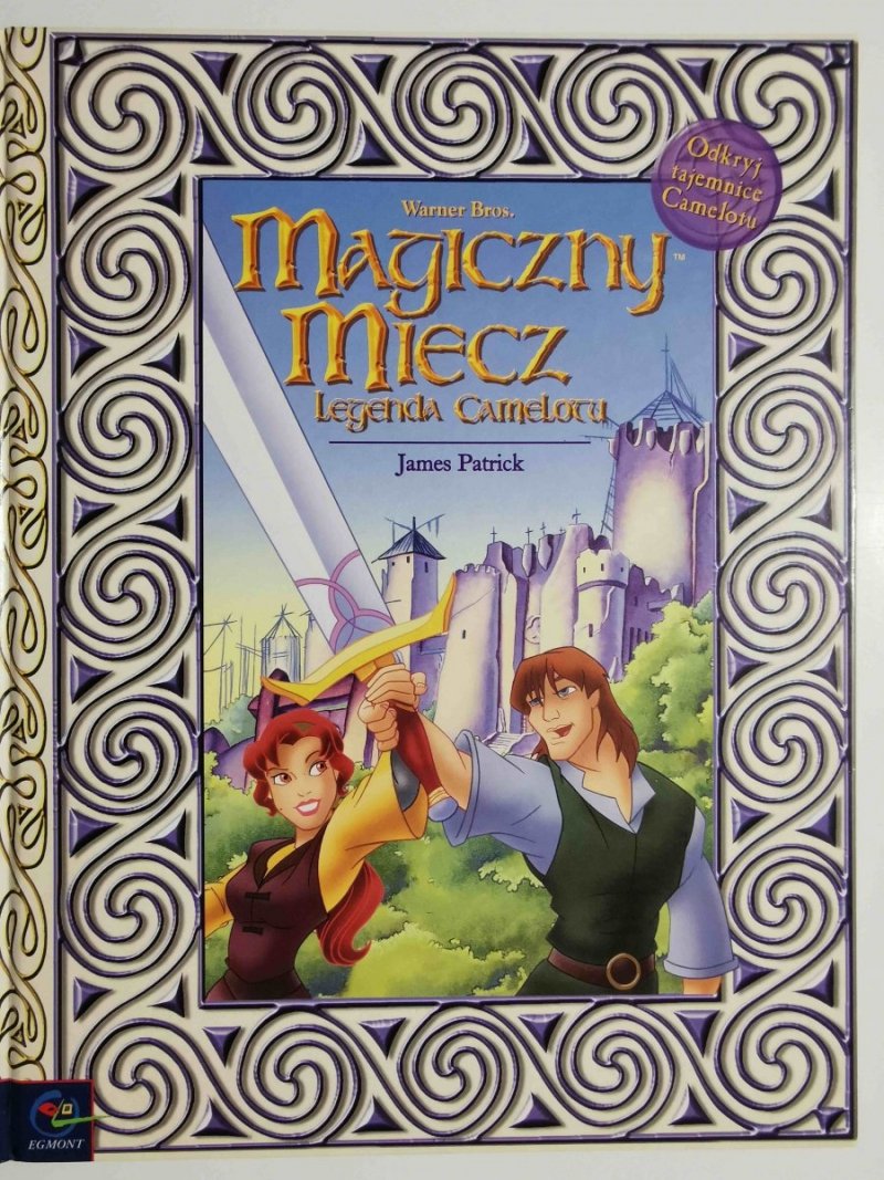 MAGICZNY MIECZ. LEGENDA CAMELOTU - James Patrick 1998