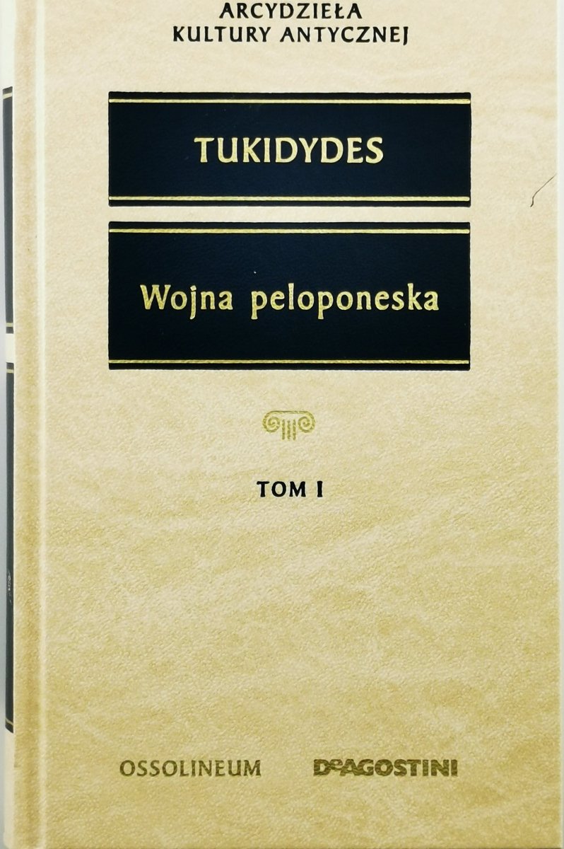 WOJNA PELOPONESKA TOM I - Tukidydes (Thucydides)