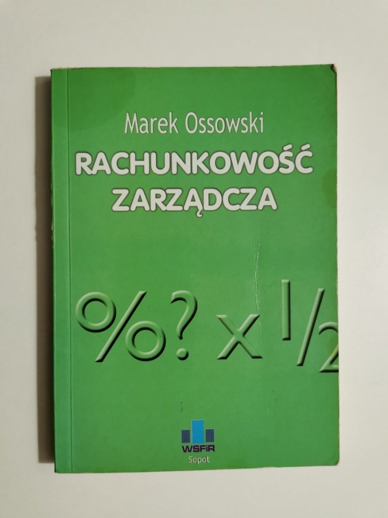 RACHUNKOWOŚĆ ZARZĄDCZA - Marek Ossowski 2004