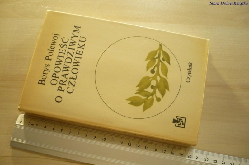 OPOWIEŚĆ O PRAWDZIWYM CZŁOWIEKU - Polewoj (1975)