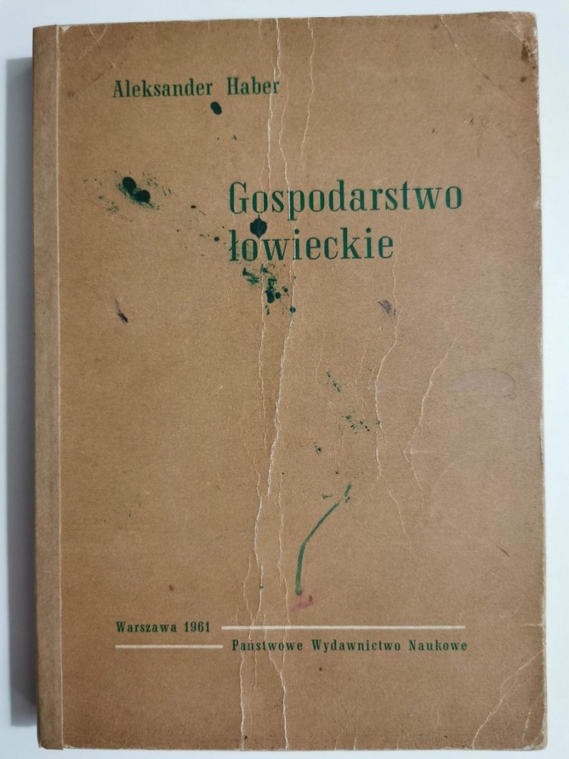 GOSPODARSTWO ŁOWIECKIE - Aleksander Haber 1961
