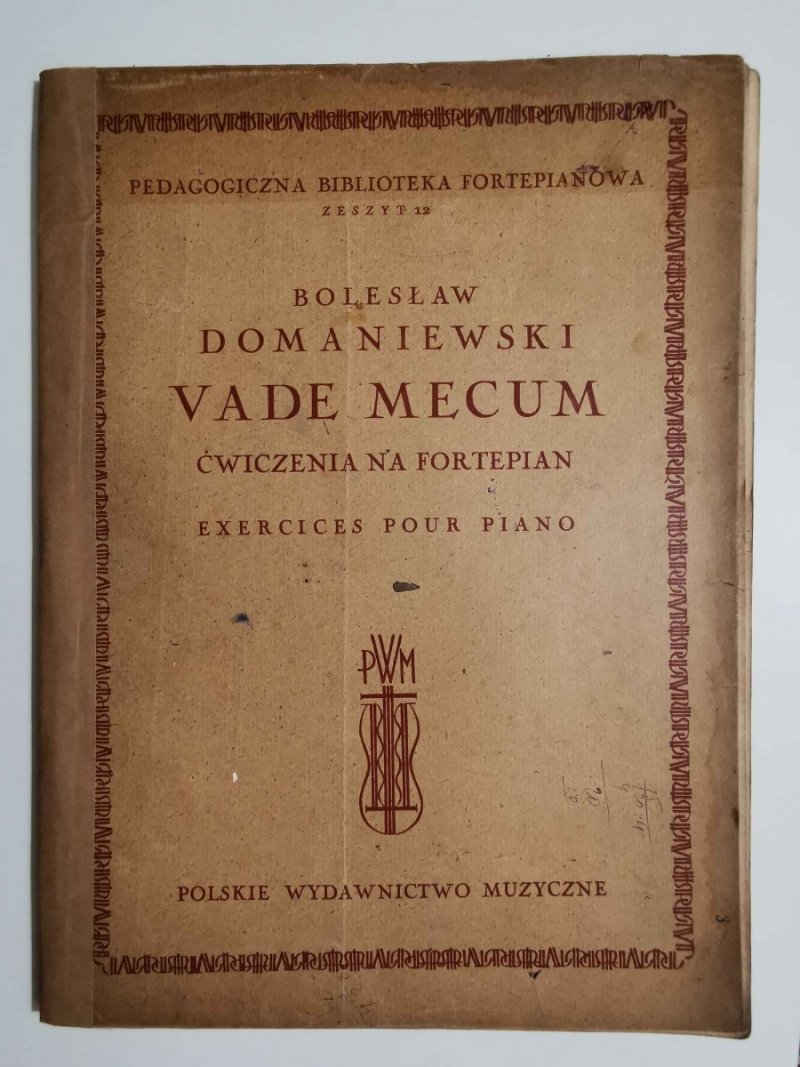 VADEMECUM ĆWICZENIA NA FORTEPIAN – BOLESŁAW DOMANIEWSKI 1947