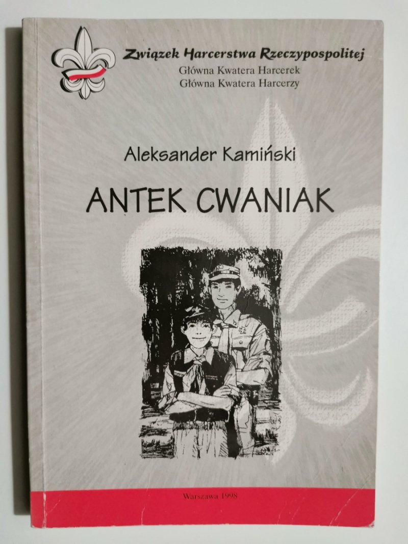 ANTEK CWANIAK - Aleksander Kamiński