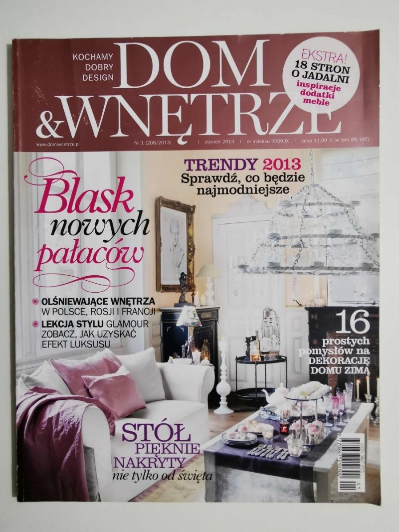 DOM AND WNĘTRZE NR 1 (208/2013) STYCZEŃ 2013