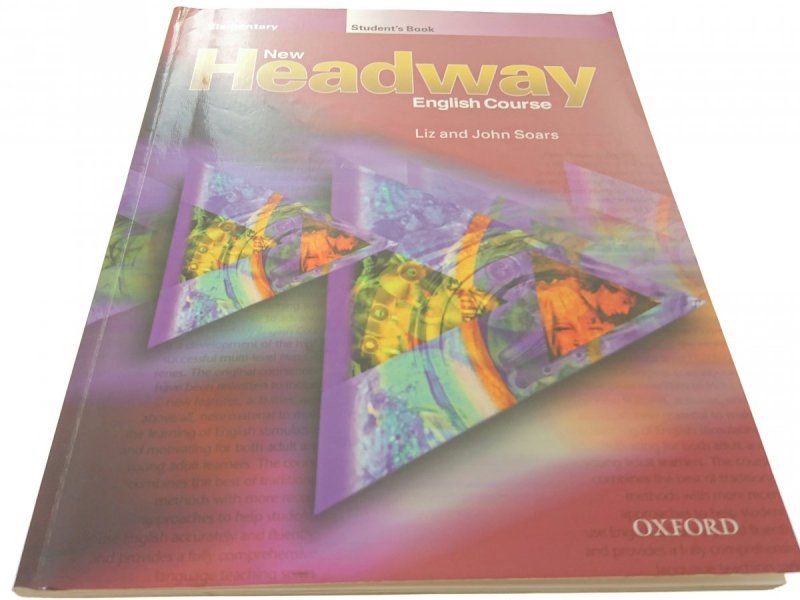 NEW HEADWAY. ENGLISH COURSE. ELEMENTARY STUDENTS