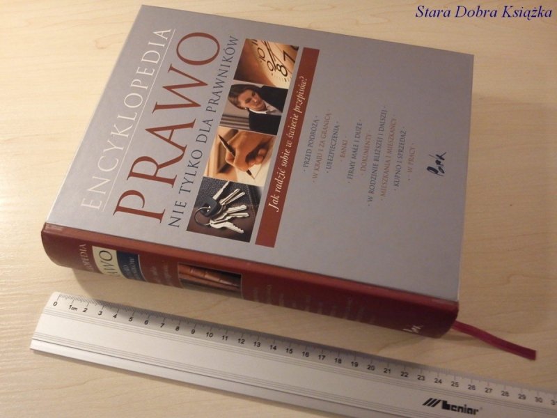 ENCYKLOPEDIA PRAWO. NIE TYLKO DLA PRAWNIKÓW