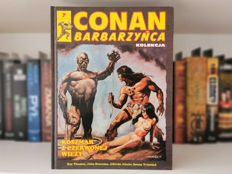 Conan Barbarzyńca Tom 7 Koszmar z czerwonej wieży