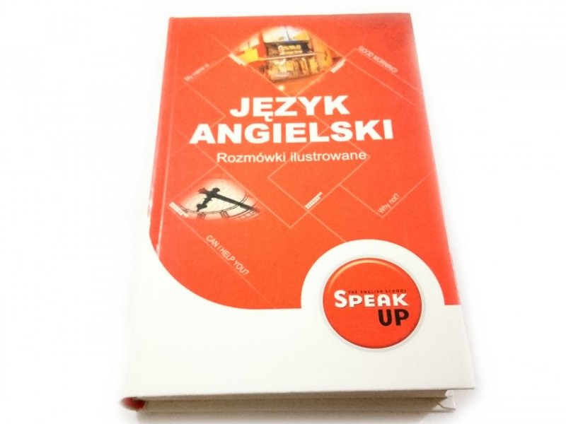 JĘZYK ANGIELSKI. ROZMÓWKI ILUSTROWANE 2005