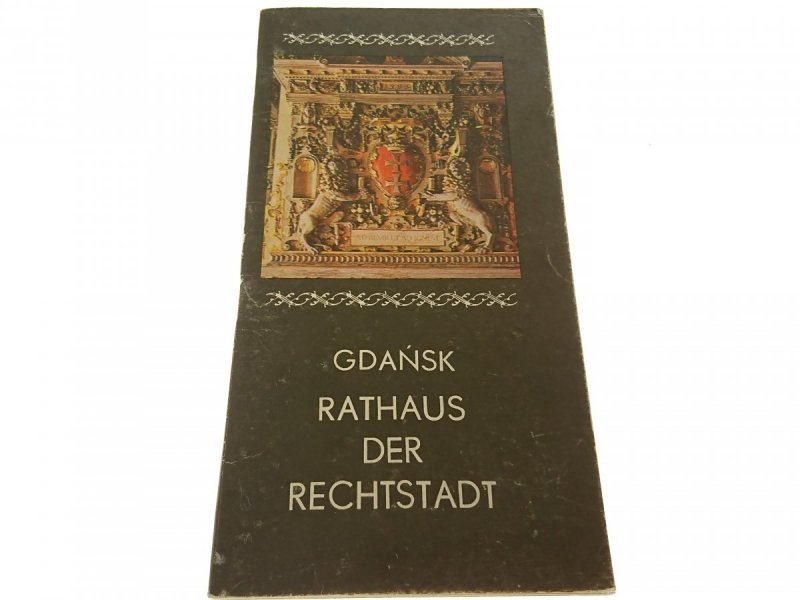 GDAŃSK RATHAUS DER RECHTSTADT - Domagała (1981)