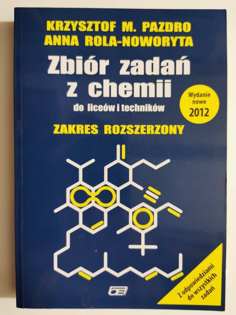 ZBIÓR ZADAŃ Z CHEMII DO LICEÓW I TECHNIKÓW -  Krzysztof M. Pazdro