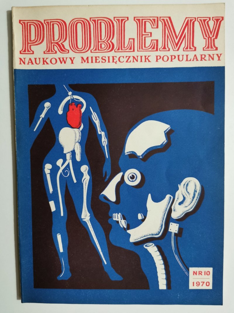 PROBLEMY NAUKOWY MIESIĘCZNIK POPULARNY NR 10/1970