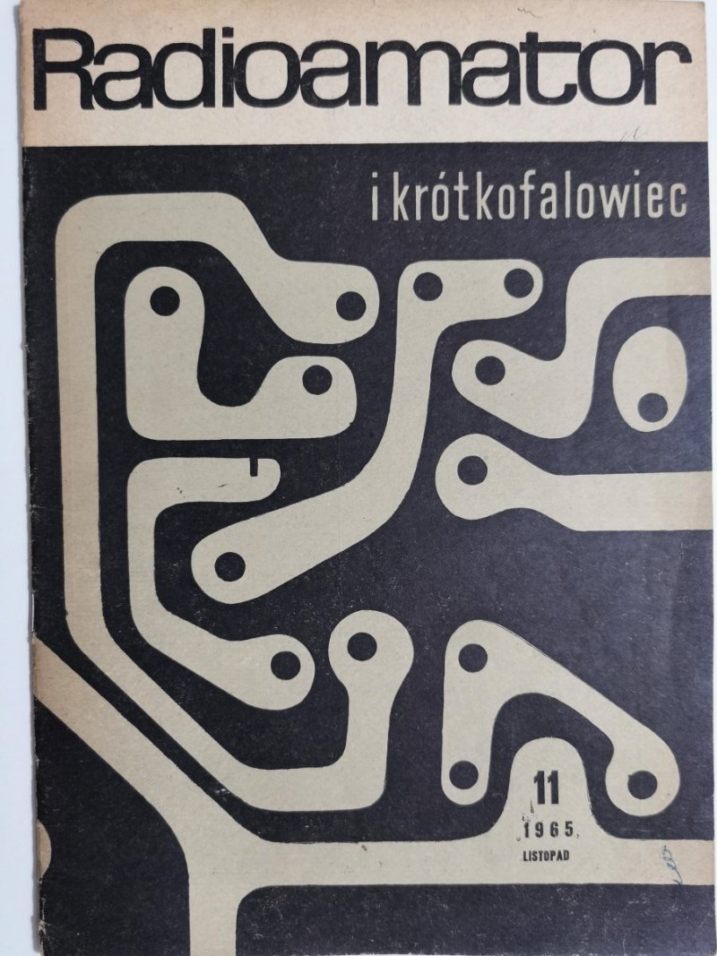 Radioamator i krótkofalowiec 11/1965