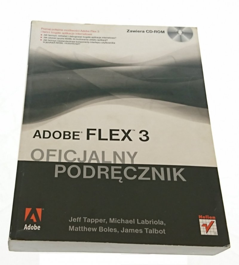 ADOBE FLEX 3 OFICJALNY PODRĘCZNIK (2010) BEZ CD