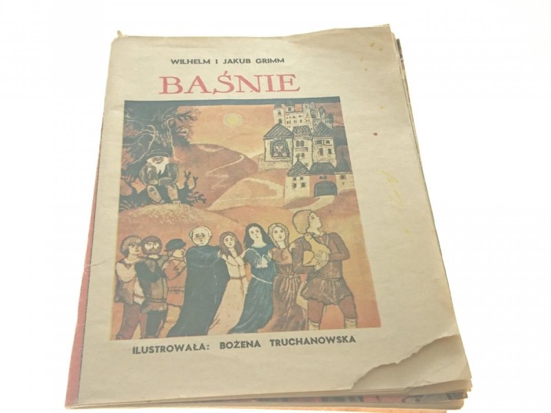 BAŚNIE - Wilhelm i Jakub Grimm