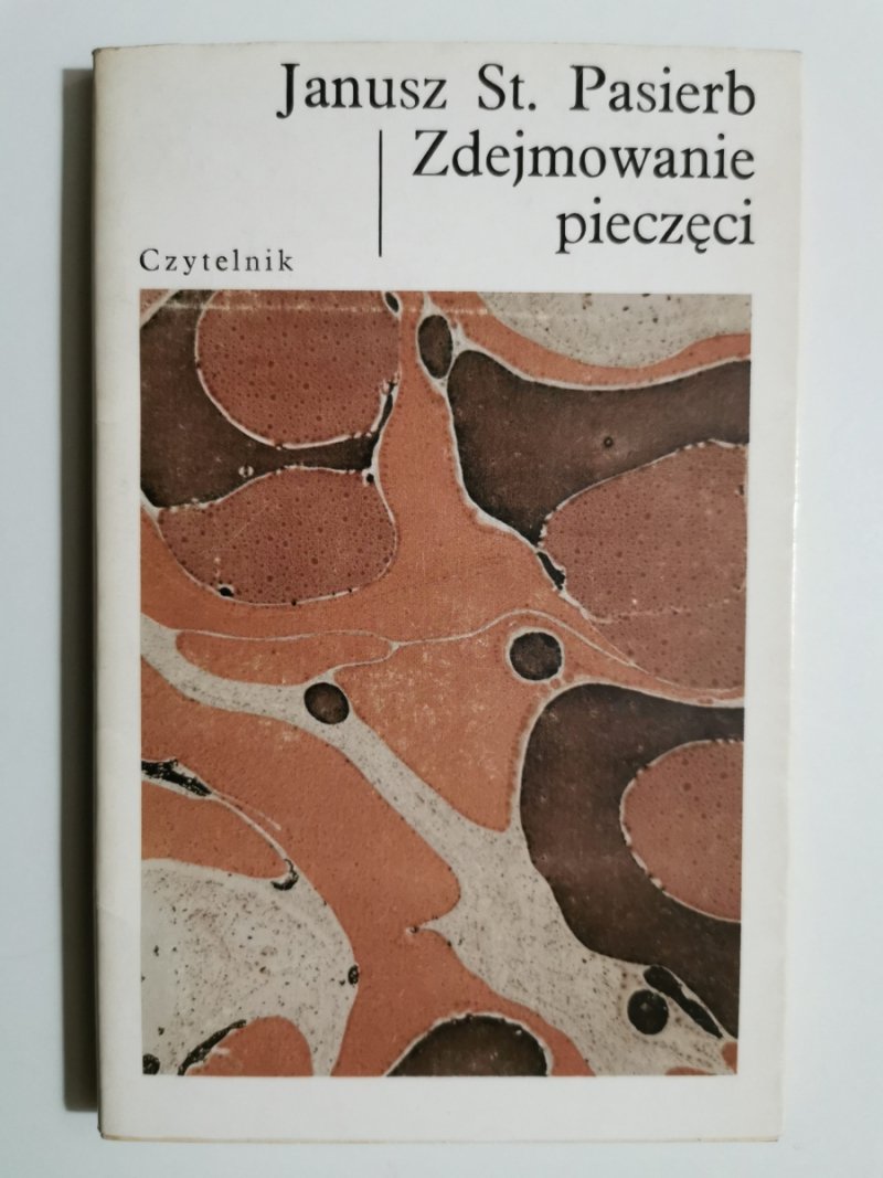 ZDEJMOWANIE PIECZĘCI - Janusz St. Pasierb