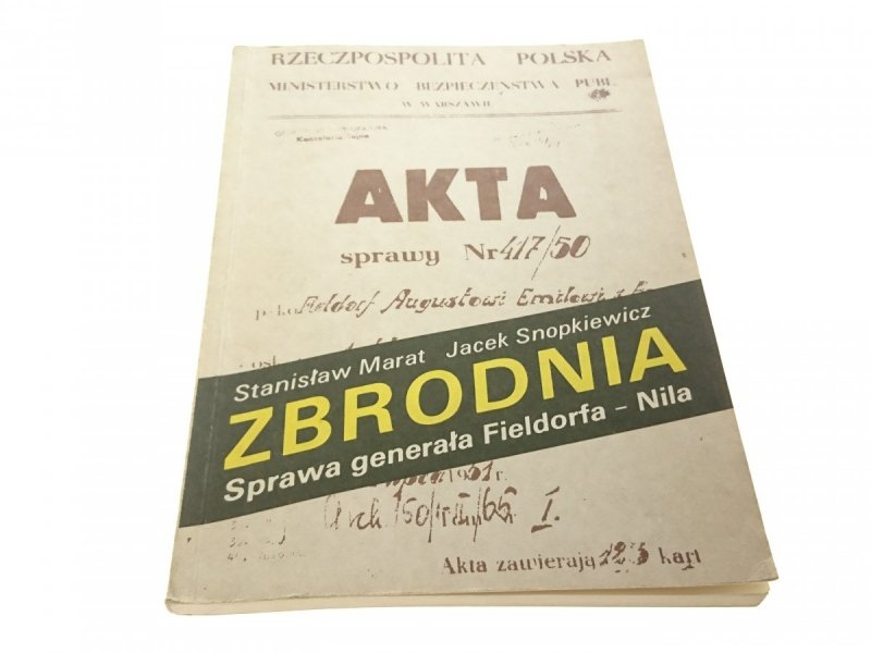 ZBRODNIA. SPRAWA GENERAŁA FIELDORFA - NILA 1989