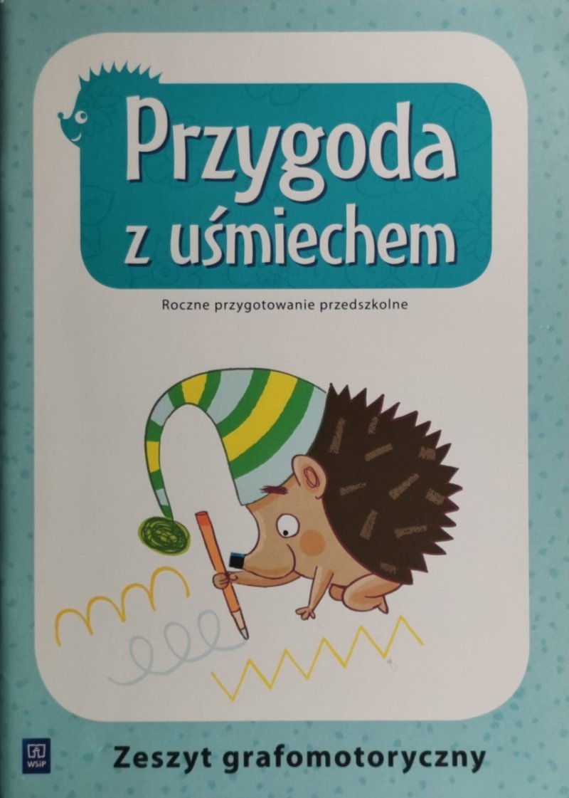 PRZYGODA UŚMIECHEM ZESZYT GRAFOMOTORYCZNY