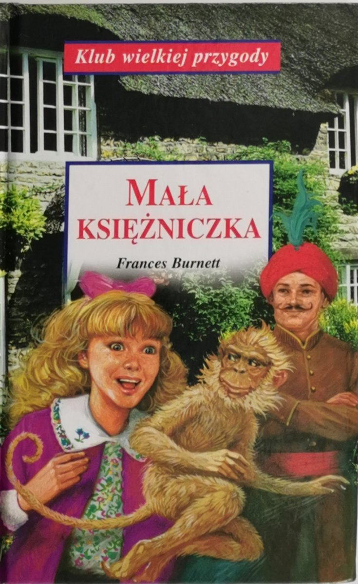 MAŁA KSIĘŻNICZKA - Frances Burnett
