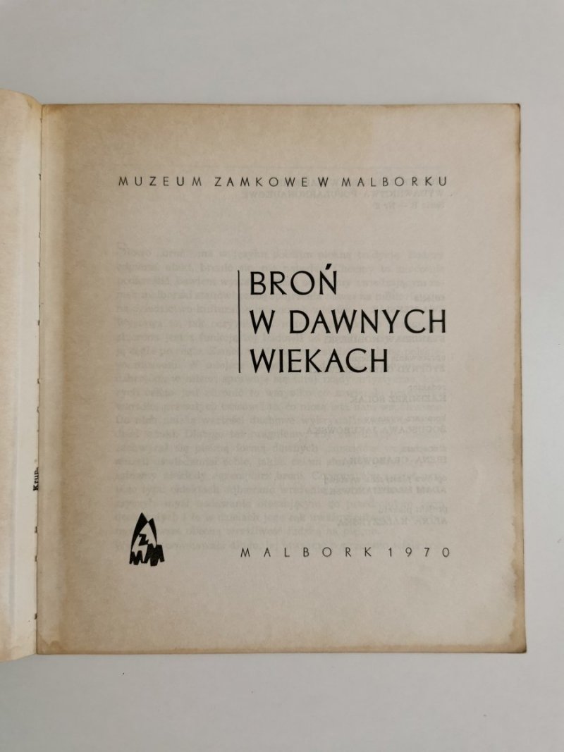 BROŃ W DAWNYCH WIEKACH - Irena Grabowska 1970