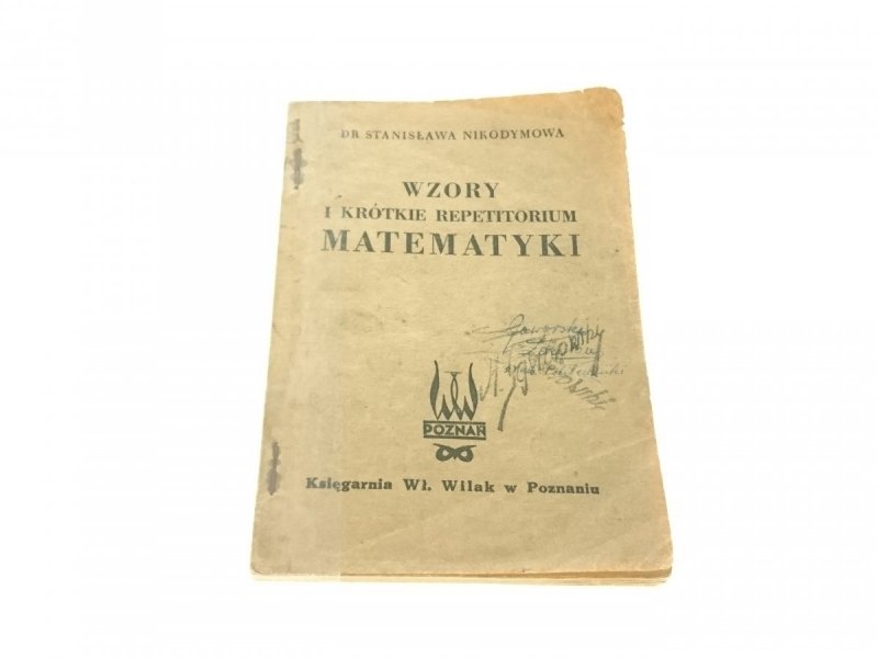 WZORY I KRÓTKIE REPETITORIUM MATEMATYKI Nikodymowa