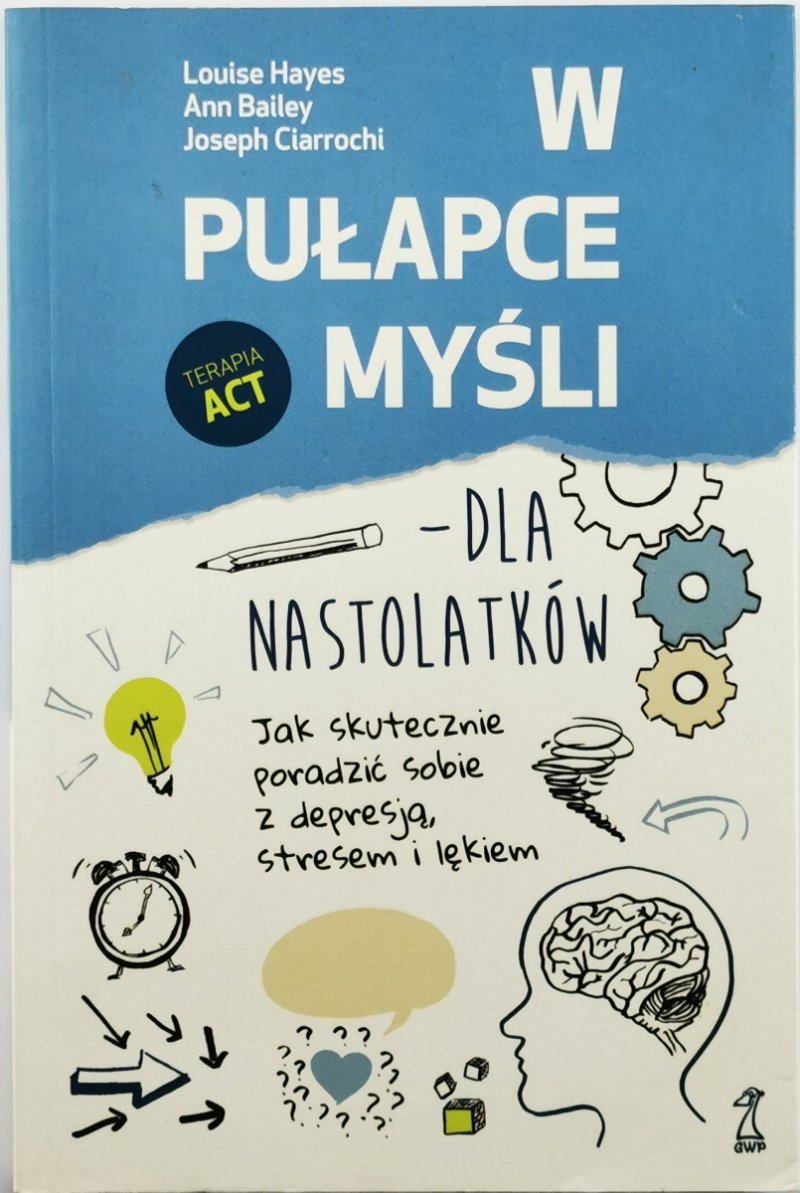 W PUŁAPCE MYŚLI - DLA NASTOLATKÓW