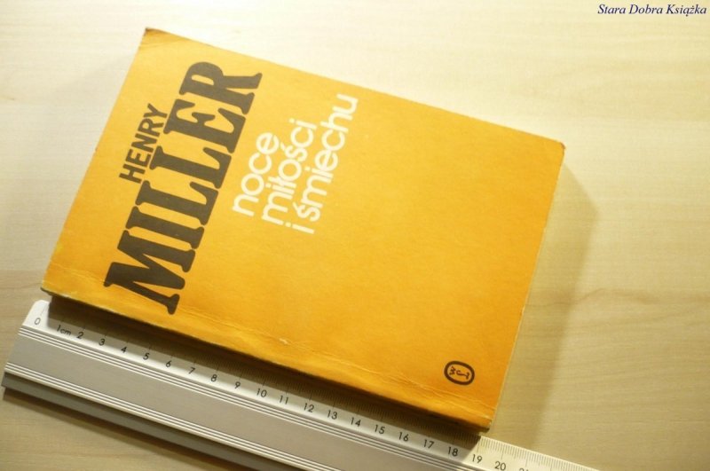 NOCE MIŁOŚCI I ŚMIECHU - Henry Miller 1988