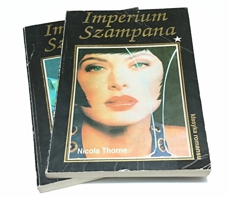 IMPERIUM SZAMPANA TOM 1 i 2 - Nicola Thorne 1992