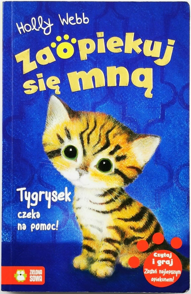TYGRYSEK CZEKA NA POMOC! - Holly Webb