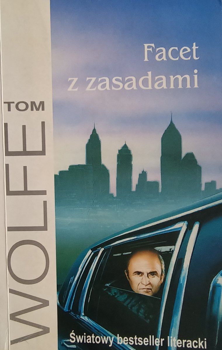 FACET Z ZASADAMI - Tom Wolfe