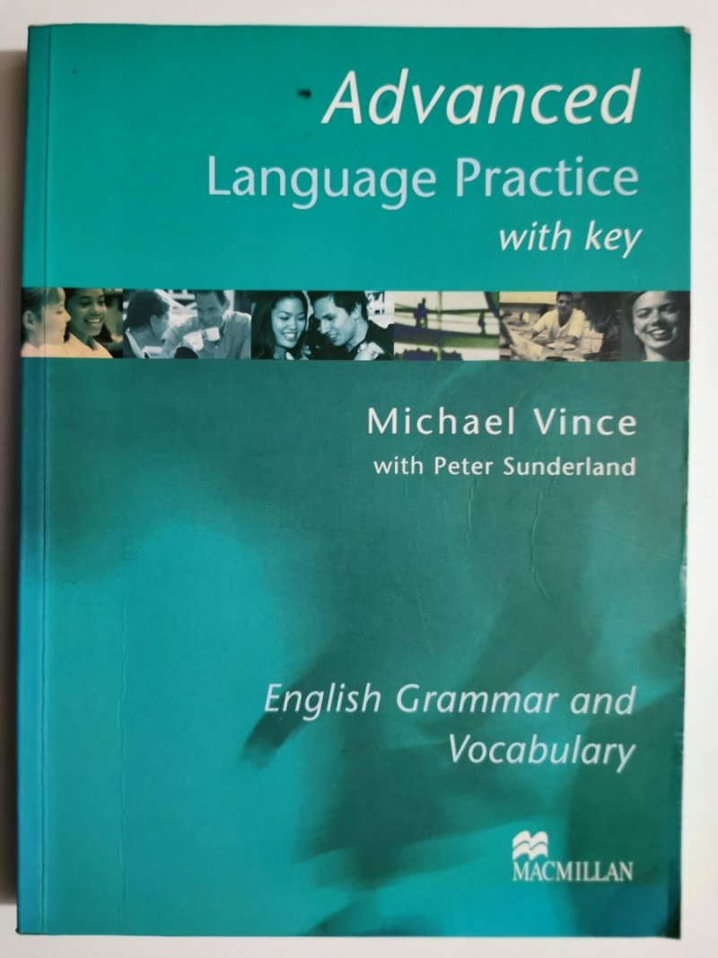 ADVANCED LANGUAGE PRACTICE WITH KEY - Michael Vince