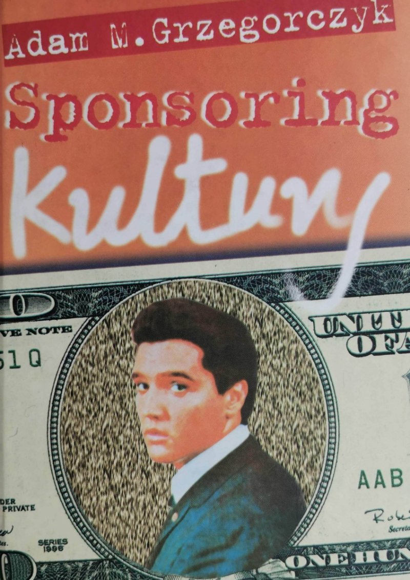 SPONSORING KULTURY - Adam M. Grzegorczyk