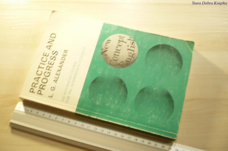 PRACTICE AND PROGRESS - L. G. Alexander 1991