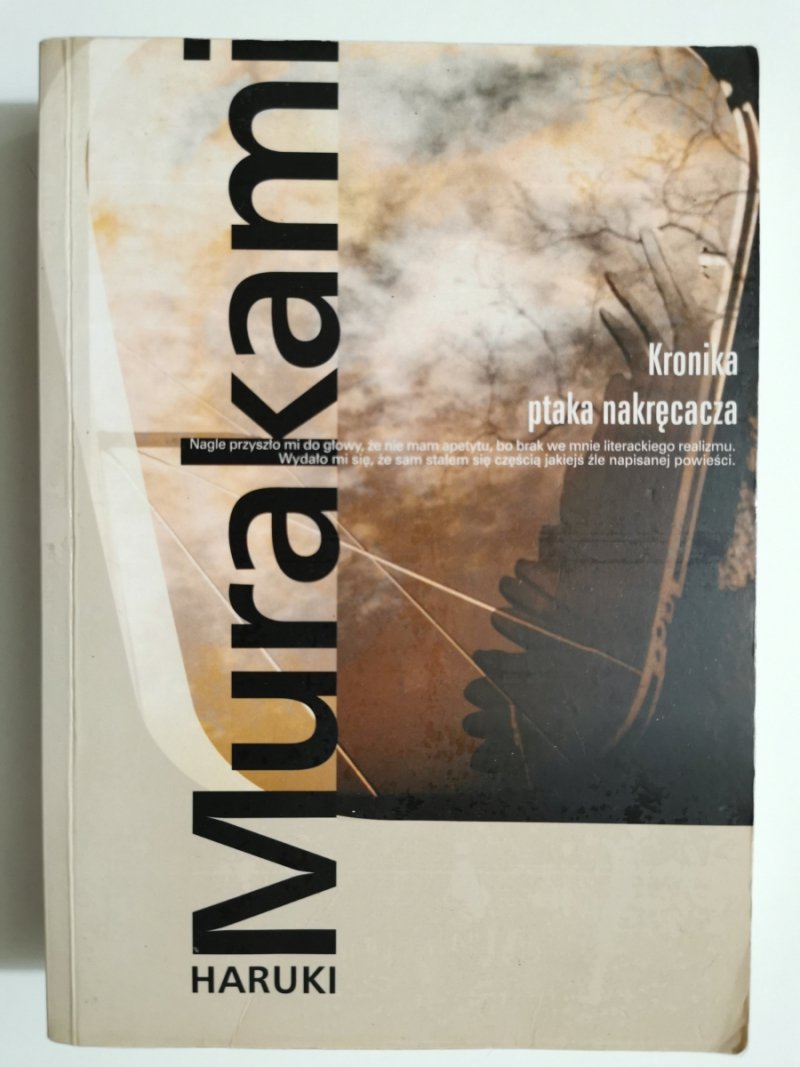 KRONIKA PTAKA NAKRĘCACZA - Haruki Murakami