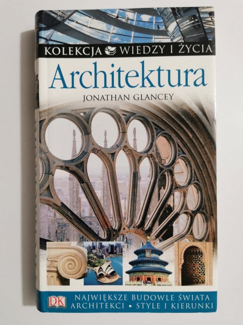 ARCHITEKTURA - Jonathan Glancey 