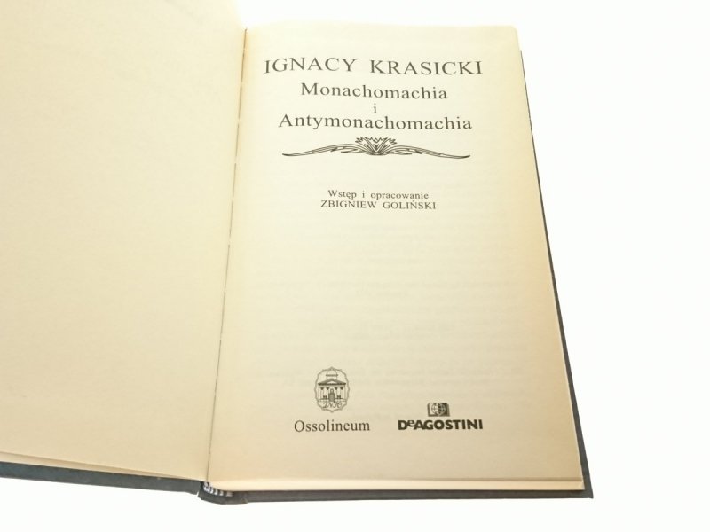 MONACHOMACHIA I ANTYMONACHOMACHIA - Krasicki 2003