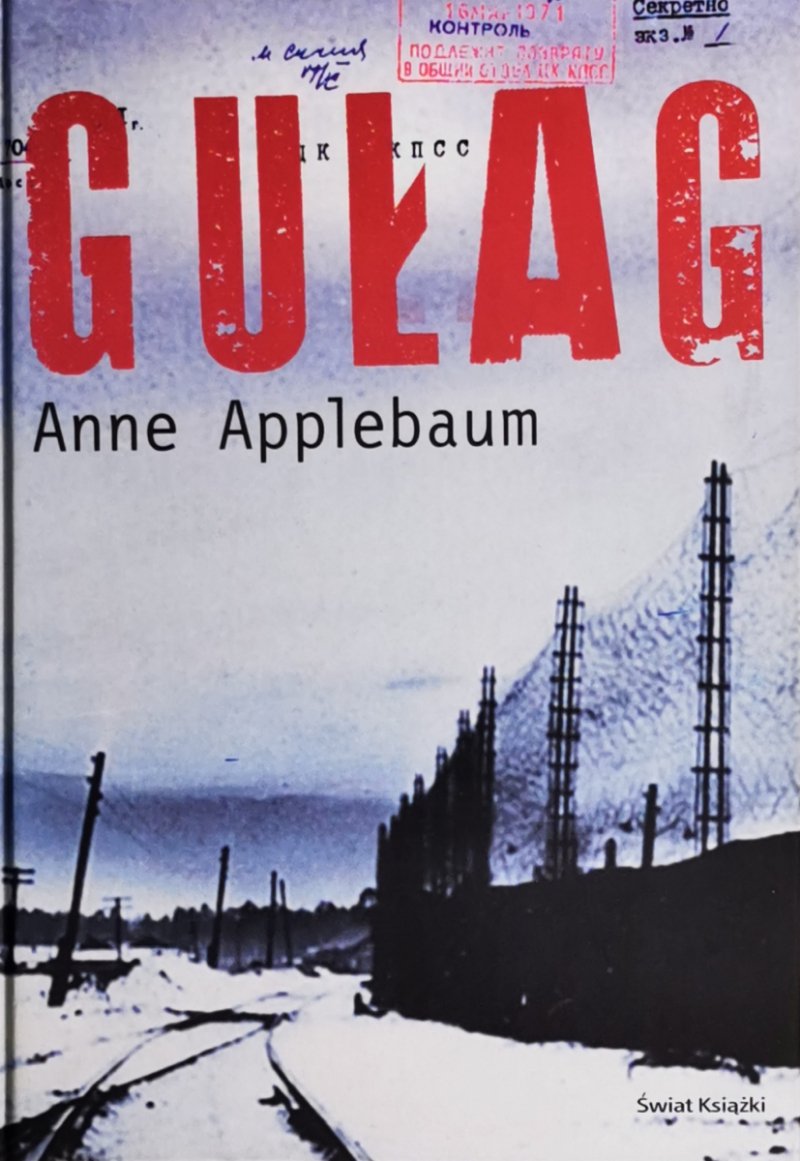GUŁAG - Anne Applebaum