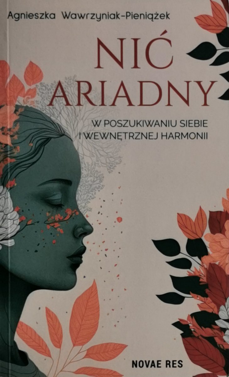 NIĆ ARIADNY - Agnieszka Warzywniak-Pieniążek