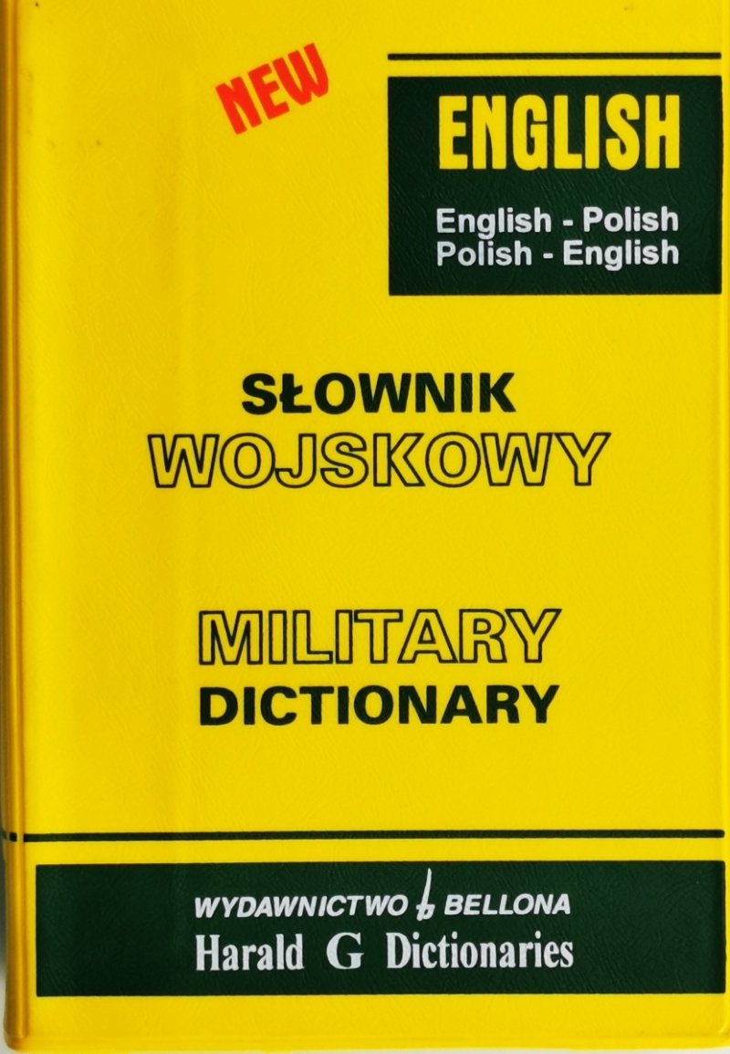 SŁOWNIK WOJSKOWY. POLSKO-ANGIELSKI - Andrzej Gałązka