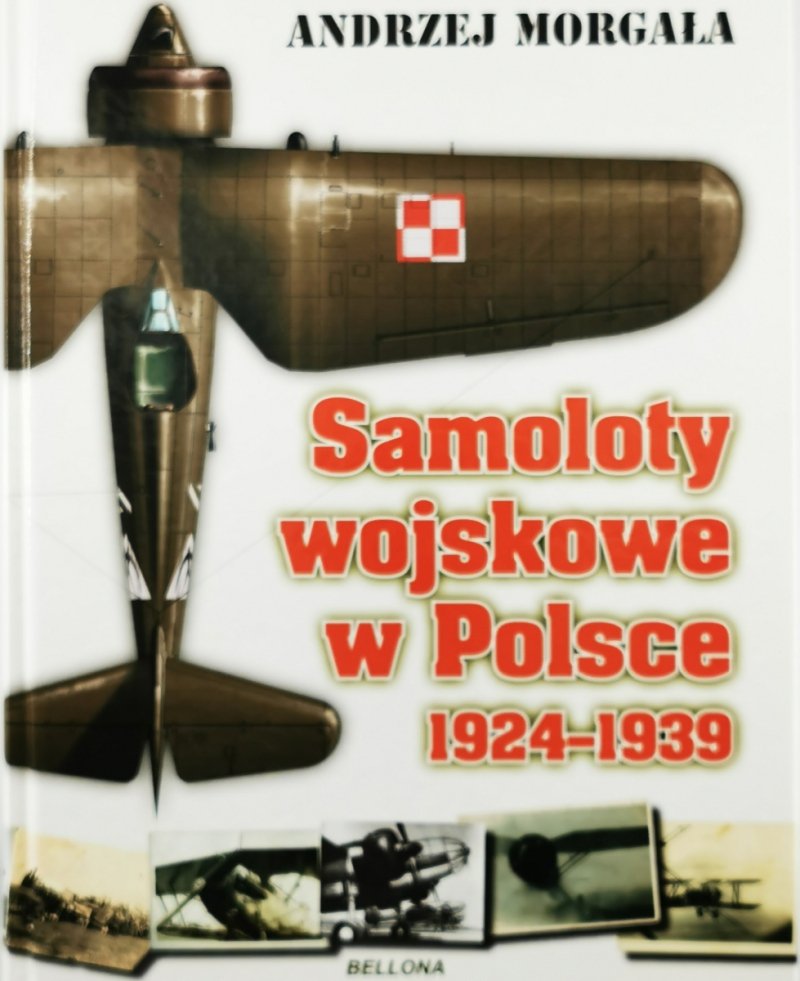 SAMOLOTY WOJSKOWE W POLSCE - Andrzej Morgała