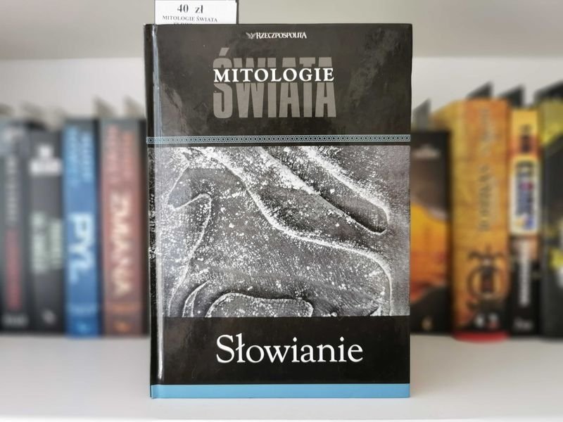 Mitologie Świata. Słowianie