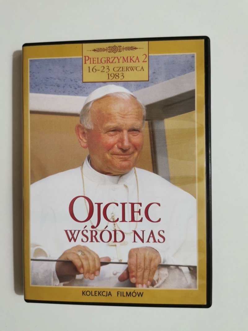 OJCIEC WŚRÓD NAS. PIELGRZYMKA 2 16-23 CZERWCA 1983 PŁYTA VCD