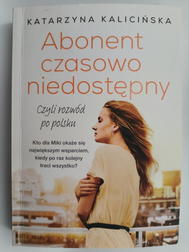 ABONENT CZASOWO NIEDOSTĘPNY - Katarzyna Kalicińska
