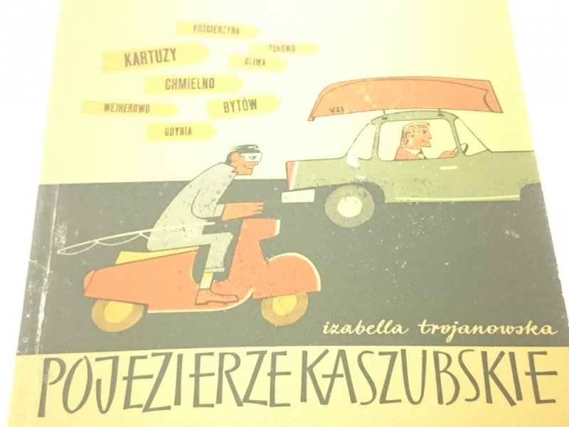 POJEZIERZE KASZUBSKIE - Izabella Trojanowska 1964
