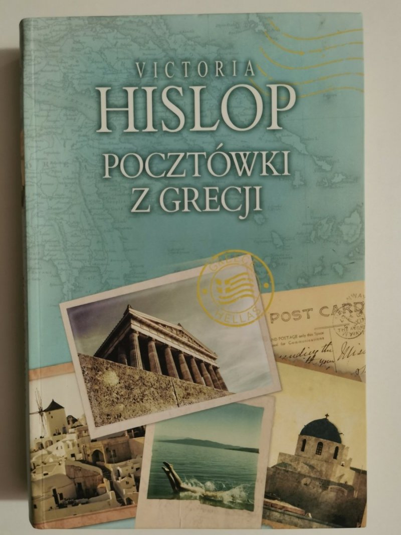 POCZTÓWKI Z GRECJI - Victoria Hislop 2016