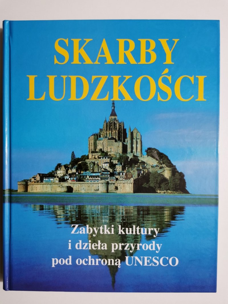 SKARBY LUDZKOŚCI. ZABYTKI KULTURY