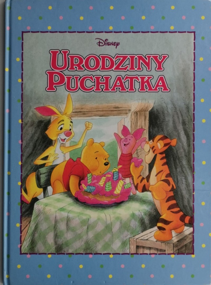 URODZINY PUCHATKA DISNEY - Bruce Talkington