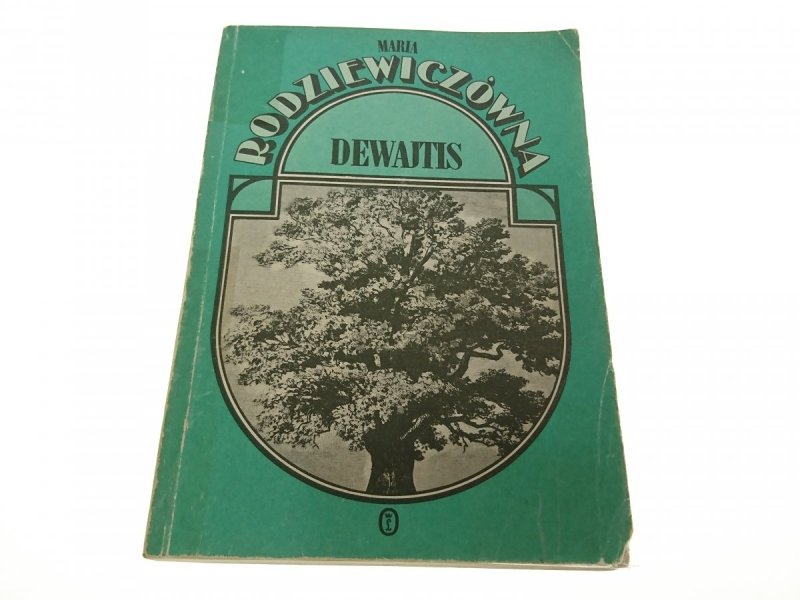 DEWAJTIS - Maria Rodziewiczówna 1989