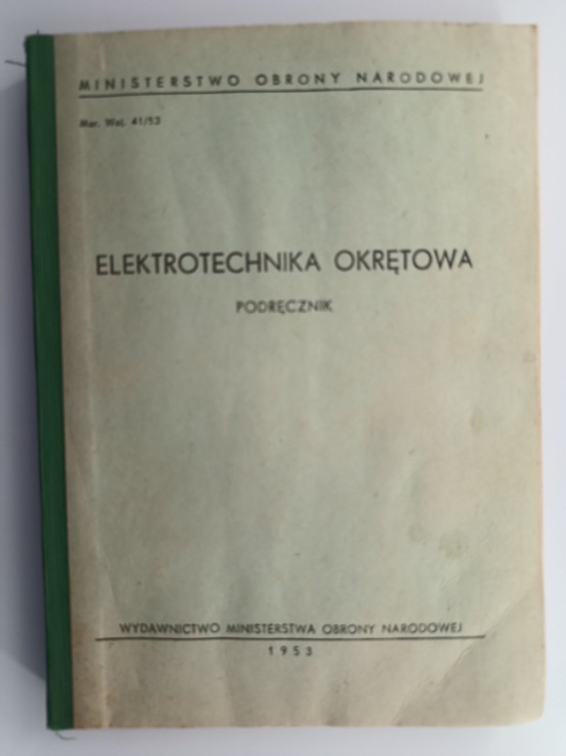 ELEKTROTECHNIKA OKRĘTOWA PODRĘCZNIK