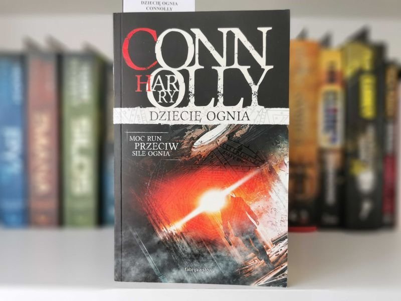 Dziecię Ognia - Harry Connolly