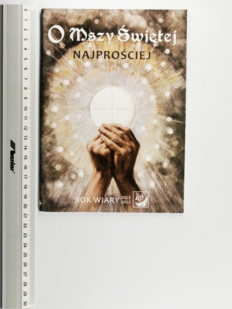O MSZY ŚWIĘTEJ NAJPROŚCIEJ - Jerzy Stefański